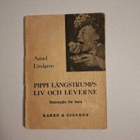 PIPPI L&Aring;NGSTRUMPS LIV OCH LEVERNE | teaterpj&auml;s |1946 | Astrid Lindgren