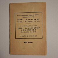 PIPPI L&Aring;NGSTRUMPS LIV OCH LEVERNE | teaterpj&auml;s |1946 | Astrid Lindgren