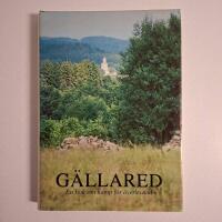 G&auml;llared : En bok om kamp f&ouml;r &ouml;verlevnad (inb) 1982 lokalhistoria