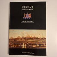 Bruges and Zeebrugge The City and the Sea 1995 Rikt illustrerad maritim historia