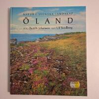 &Ouml;land - natur i svenska landskap | Rikt illustrerad bok