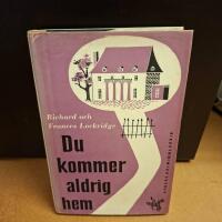 Du kommer aldrig hem | Lockridge | Gebers kriminalserie 1951 | Olle Svenson