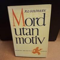 Mord utan motiv | R.L. Goldman | Gebers kriminalserie 1949 | Charles Sj&ouml;blom