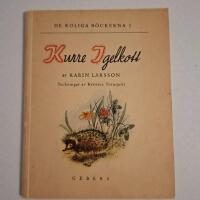 Kurre Igelkott | Karin Larsson | De Roliga B&ouml;ckerna 5 | 1945 | Tornquist