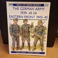 The German Army 1939&ndash;45 | Eastern Front 1943&ndash;45 | Osprey 330 | WWII