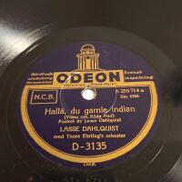 Lasse Dahlquist | Hall&aring;, du gamle indian / Frodes g&auml;stabud | Odeon D-3135 | 78a