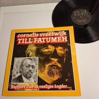 Cornelis Vreeswijk | Till Fatumeh | 1987 | Skivbolaget SBLP 502 EX/VG++