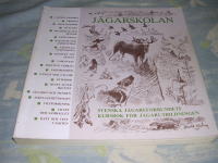 J&auml;garskolan - Kursbok f&ouml;r j&auml;garutbildningen