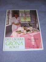 Det l&auml;ckra gr&ouml;na k&ouml;ket