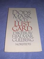D&ouml;dsmask och Lustg&aring;rd