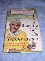 A Round Of Golf With Tommy Armour (UK 1st)