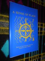 A Sense Of Place - Essays in Post-Colonial Literatures