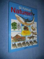 S&aring; funkar naturen