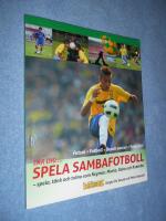 L&auml;r dig spela sambafotboll