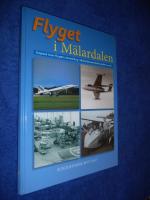 Flyget i M&auml;lardalen