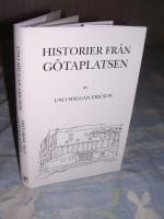 Historier fr&aring;n G&ouml;taplatsen