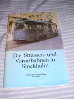 Die strassen- und Vorortbahnen in Stockholm