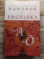 Handbok i engelska fr&aring;n A till &Ouml;
