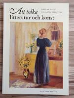 Att tolka litteratur och konst Handledning