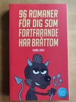 96 romaner f&ouml;r dig som fortfarande har br&aring;ttom