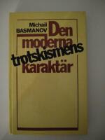 Den moderna trotskismens karakt&auml;r