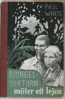 Djungeldoktorn m&ouml;ter ett lejon