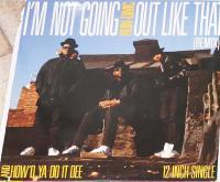 I'm not going out like that (3 vers.) + 1 1988