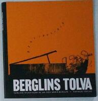 Berglins tolva : samlade teckningar av Jan och Maria Berglin