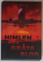 Himlen ska gr&aring;ta blod