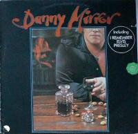 Danny Mirror 1977