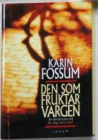 Den som fruktar vargen