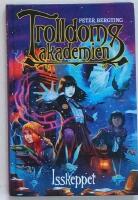 Trolldomsakademien. Isskeppet