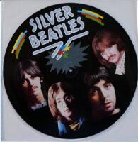 The Silver Beatles 1982 PIC. DISC