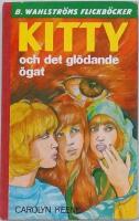 Kitty och det gl&ouml;dande &ouml;gat