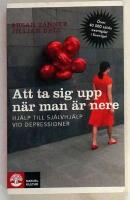 Att ta sig upp n&auml;r man &auml;r nere : hj&auml;lp till sj&auml;lvhj&auml;lp vid depressioner