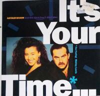 It's your time (3 vers.) 1989, 12" MAXI PS