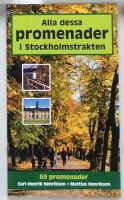 Alla dessa promenader i Stockholmstrakten