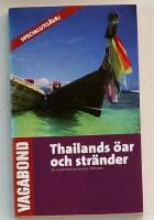 Thailands &ouml;ar och str&auml;nder : en guidebok