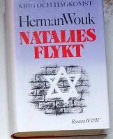Krig och h&aring;gkomst : Natalies flykt, roman