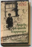 &Auml;ngeln p&aring; sjunde trappsteget : en irl&auml;ndsk barndom