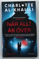 N&auml;r allt &auml;r &ouml;ver