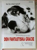 Den fantastiska Gracie : ett annorlunda hundliv