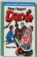 Pang i bygget, Dante