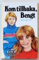 Kom tillbaka, Bengt