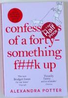 Confessions of a Forty-Something F**k Up