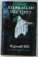 &Aring;terkallad till livet