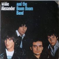 Willie Alexander And The boom Boom Band 1976