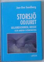 Storsj&ouml;odjuret, Seljordsormen, Nessie och andra sj&ouml;monster