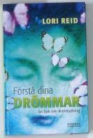 F&ouml;rst&aring; dina dr&ouml;mmar