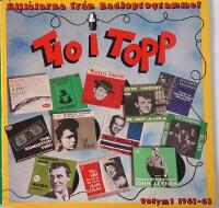 V.A. TIO I TOPP Volym 1 1961-63 2-LP 1980